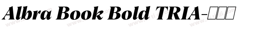 Albra Book Bold TRIA字体转换